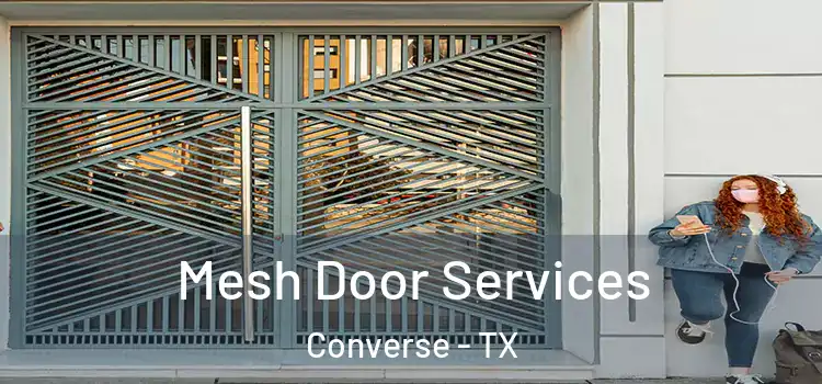 Mesh Door Services Converse - TX