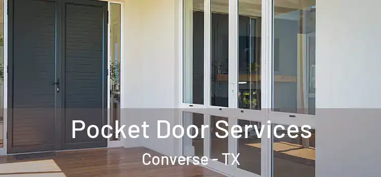 Pocket Door Services Converse - TX