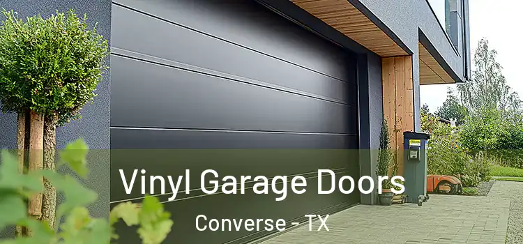  Vinyl Garage Doors Converse - TX